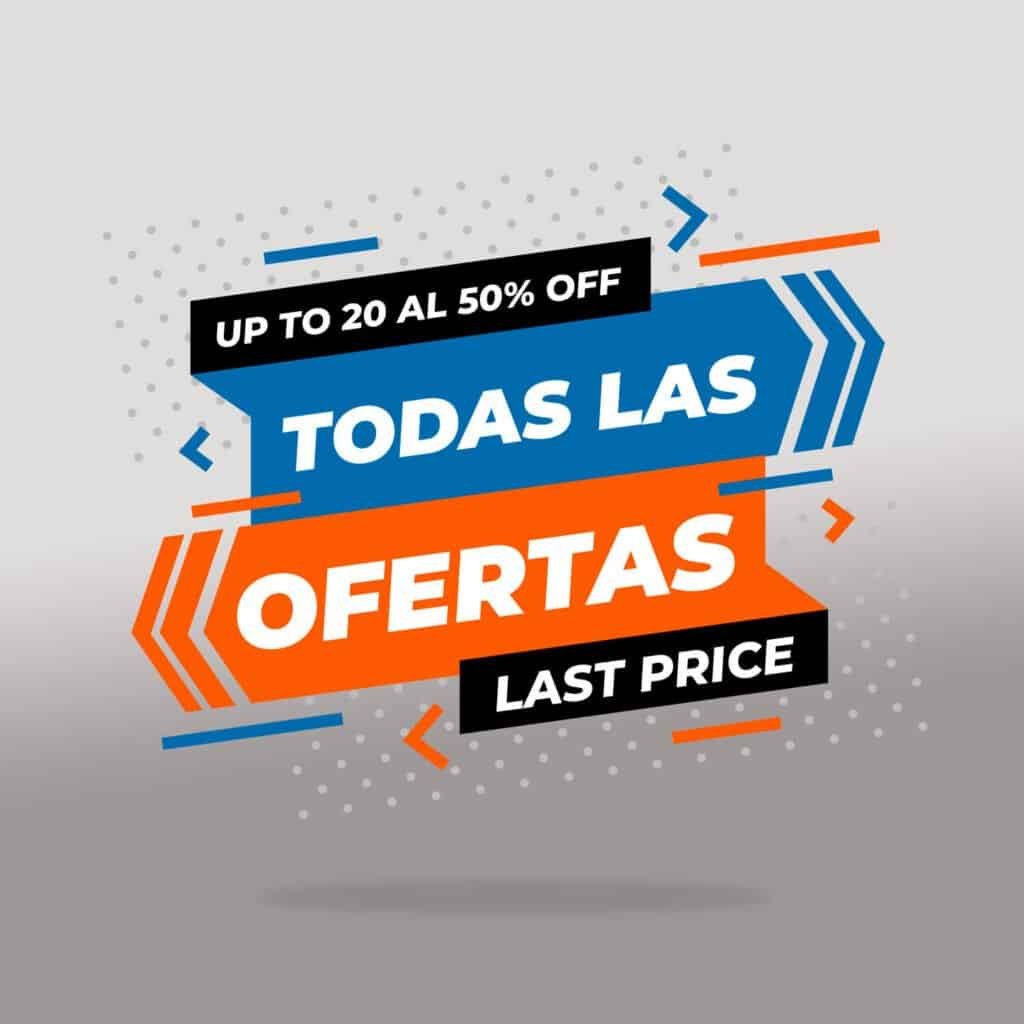 Banner principal de la tienda Many Offers: "TODAS LAS OFERTAS - UP TO 20 AL 50% OFF - LAST PRICE". Main promotional banner for Many Offers: "ALL OFFERS - UP TO 20 TO 50% OFF - LAST PRICE".